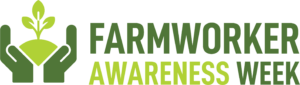 Farmworker Awareness Week Logo with green letter and two hand holding a growing seed